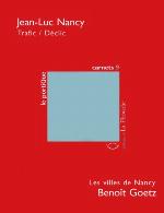Trafic, Déclic[Suivi De] Les Villes De Nancy