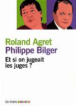 Et si on jugeait les juges