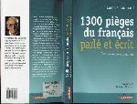 1300 pièges du français écrit et parlé