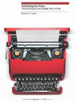 Verbalising the Visual