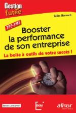 Booster la performance de son entreprise : la boîte à outils de votre succès!