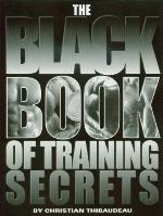 The Black Book Of Training Secrets