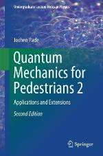 Quantum Mechanics for Pedestrians 2