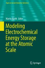 Modeling Electrochemical Energy Storage at the Atomic Scale