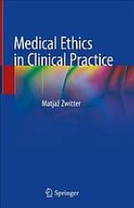 Medical ethics in clinical practice