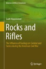 Rocks and Rifles The Influence of Geology on Combat and Tactics during the American Civil War