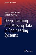 Deep Learning and Missing Data in Engineering Systems (Studies in Big Data)