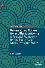 Universalizing Nuclear Nonproliferation Norms