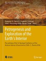 Petrogenesis and Exploration of the Earthâ#x80 ; #x99 ; s Interior : Proceedings of the 1st Springer Conference of the Arabian Journal of Geosciences (CAJG-1), Tunisia 2018