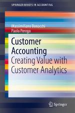 Customer Accounting : Creating Value with Customer Analytics