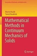 Mathematical methods in continuum mechanics of solids