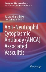 Anti-neutrophil cytoplasmic antibody (ANCA) associated vasculitis