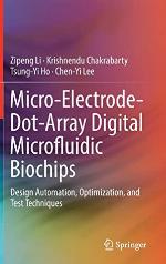 Micro-Electrode-Dot-Array Digital Microfluidic Biochips