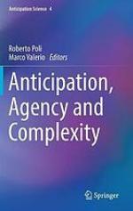 Anticipation, Agency and Complexity
