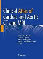 Clinical Atlas of Cardiac and Aortic CT and MRI