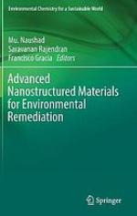 Advanced nanostructured materials for environmental remediation