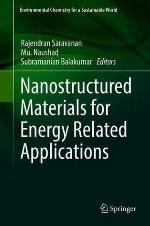 Nanostructured Materials for Energy Related Applications (Environmental Chemistry for a Sustainable World)