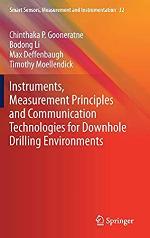 Instruments, Measurement Principles and Communication Technologies for Downhole Drilling Environments (Smart Sensors, Measurement and Instrumentation)