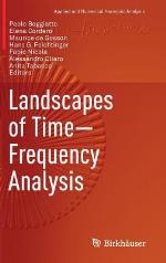 Landscapes of Time-Frequency Analysis