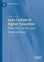 Lean culture in higher education : towards continuous improvement