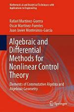 Algebraic and Differential Methods for Nonlinear Control Theory