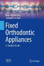 Fixed orthodontic appliances : a practical guide