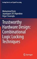 Trustworthy Hardware Design