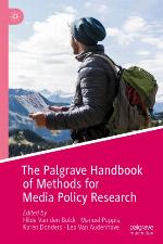The Palgrave handbook of methods for media policy research