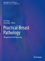 Practical breast pathology : frequently asked questions