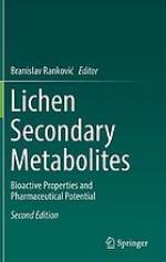 Lichen Secondary Metabolites : Bioactive Properties and Pharmaceutical Potential