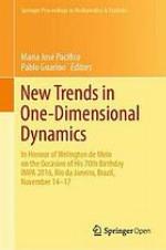 New trands in one-dimensional dynamics : in honour of Welington de Melo on the occasion of his 70th birthday, IMPA 2016, Rio de Janeiro, Brazil, November 14-17