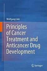 Principles of Cancer Treatment and Anticancer Drug Development