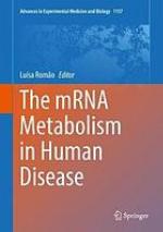 The mRNA metabolism in human disease