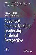 Advanced Practice Nursing Leadership: A Global Perspective (Advanced Practice in Nursing)