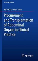 Procurement and Transplantation of Abdominal Organs in Clinical Practice
