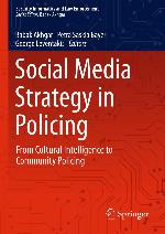 Social media strategy in policing : from cultural intelligence to community policing