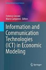 Information and communication technologies (ICT) in economic modeling