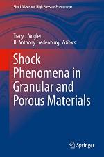 Shock Phenomena in Granular and Porous Materials (Shock Wave and High Pressure Phenomena)