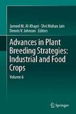 Advances in Plant Breeding Strategies: Industrial and Food Crops: Volume 6