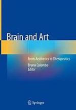 Brain and art : from aesthetics to therapeutics