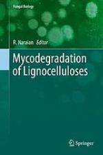 Mycodegradation of Lignocelluloses