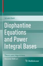 Diophantine equations and power integral bases : theory and algorithms