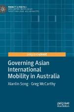 Governing Asian International Mobility in Australia