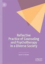 Therapeutic Use of Self in Counseling and Psychotheraphy