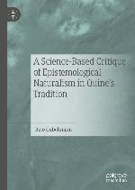 Science-Based Critique of Epistemological Naturalism in Quine's Tradition