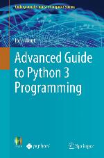 Advanced Guide to Python 3 Programming