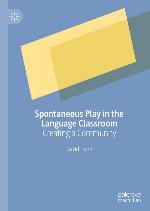 Spontaneous Play in the Language Classroom : Creating a Community