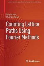 Counting lattice paths using Fourier methods