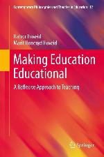 Making education educational : a reflexive approach to teaching
