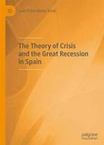 The theory of crisis and the great recession in Spain